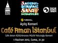 Συναυλία των Cafe Aman Istanbul